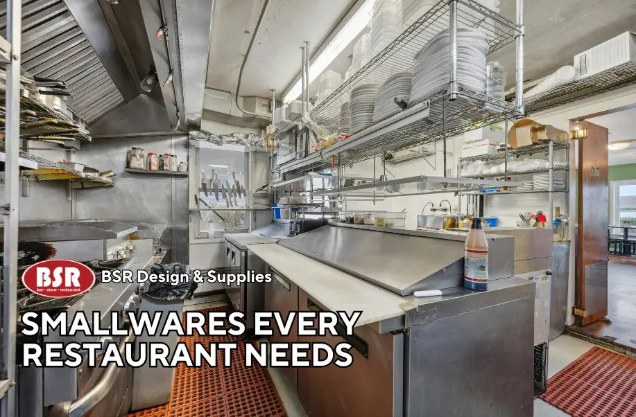 How to Choose the Right Smallwares for Your Restaurant