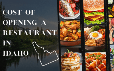 Cost of Opening a Restaurant in Idaho